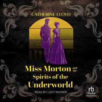 Miss Morton and the Spirits of the Underworld audiobook