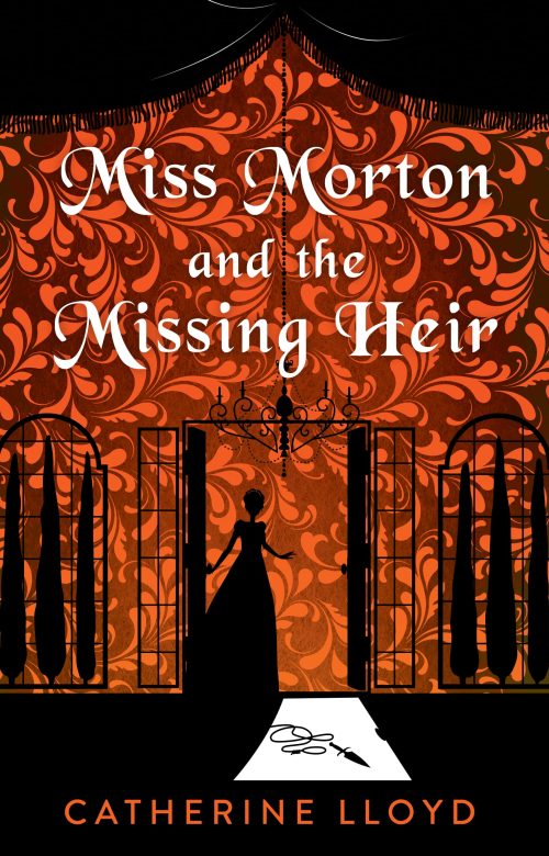 Miss Morton and the Missing Heir by Catherine Lloyd